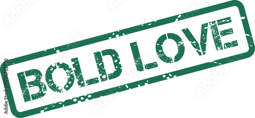 Bold Love green grunge rubber stamp effect making a powerful emotional statement on clean surface