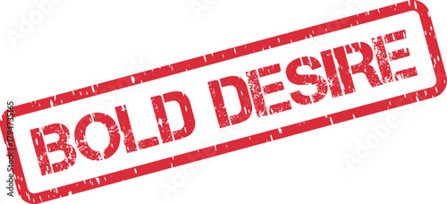 Red distressed stamp featuring the bold word desire for conceptual communication