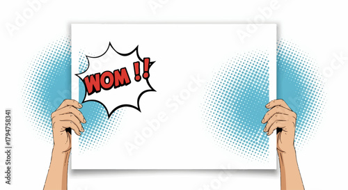 Pop Art Hands Holding Blank Sign with WOM Comic Bubble on Halftone Background