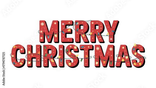 Festive Greetings: Merry Christmas illuminated by a string of lights. Joyful wishes and holiday spirit come together to celebrate