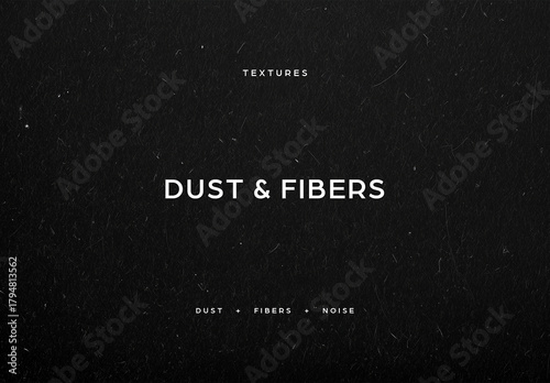 Dust and Fibers Textures
