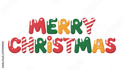 Festive Season's Greeting: A vibrant, colorful illustration spells out Merry Christmas, the letters playfully designed with a candy cane effect to evoke the holiday spirit.