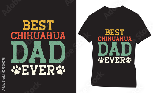 Best Chihuahua Dad Ever father day