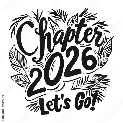 phrase Chapter 2025 Let’s Go! , lettering