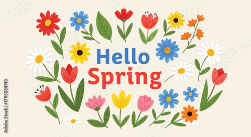 Hello Spring" floral design with daisies, tulips and other colorful blooms on a light background