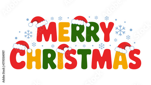 Festive Season's Greetings: A vibrant Christmas display with the cheerful message, adorned with Santa hats and snowflakes, encapsulates the joy of the holidays.