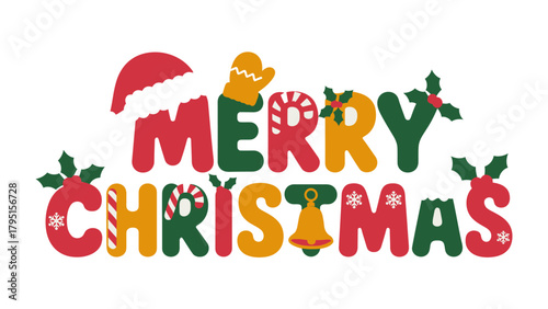 Holiday cheer typography: Colorful, festive typography spells out Merry Christmas, adorned with seasonal imagery such as a Santa hat, candy cane, and holly leaves.