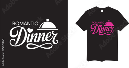 Romantic Dinner T-Shirt Design Vector