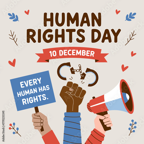 Human rights day with diverse hands holding sign, megaphone, and broken handcuffs, illustration