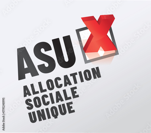 Acronyme. - ASU - Allocation Sociale Unique