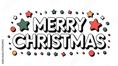 Christmas Cheer: Merry Christmas, a festive greeting, brightens the scene with joyful spirit and holiday wishes, surrounded by colorful stars and ornaments.