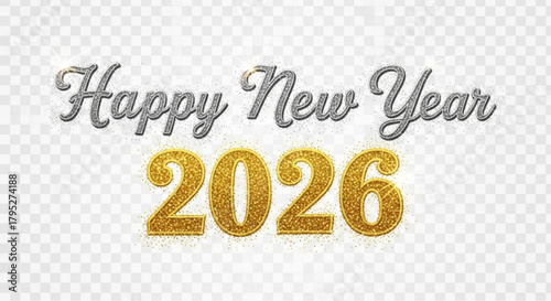 A glistening celebratory design that spells out Happy New Year 2026, with a radiant display of optimism and festive cheer. vector illustration