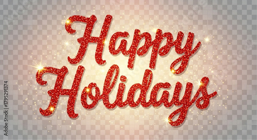 Sparkling Happy Holidays text, perfect for spreading festive cheer and embodying seasonal greetings. vector illustration