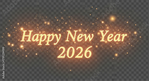 Embrace the radiant dawn of 2026 with a glimmering message of Happy New Year, woven into a mesmerizing display of golden light and celebration. vector illustration