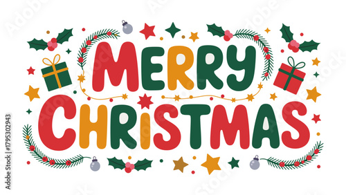 Holiday Cheer: The vibrant phrase Merry Christmas is artfully displayed with festive embellishments, presenting the joy and spirit of the holiday season.