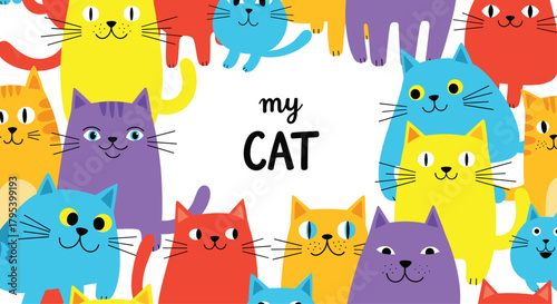 A vibrant and colorful collection of playful cartoon cats in various poses and expressions creating a fun border around the text my cat.