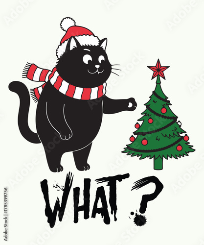Funny Cat Christmas Design What? Christmas Tree Knocked Over Tee Cute Holiday Cat Lover T-Shirt and Design Humorous Xmas Gift for Pet Owners EPS file.