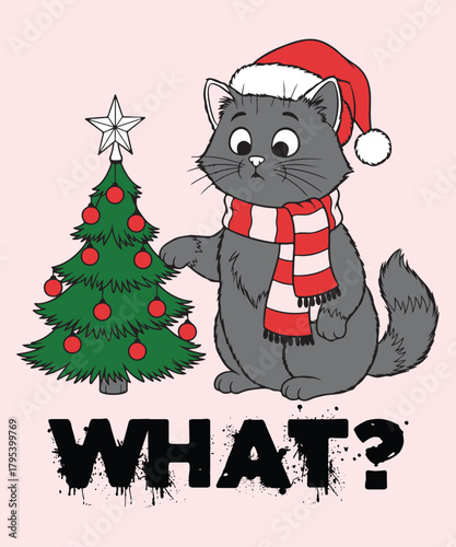 Funny Cat Christmas Design What? Christmas Tree Knocked Over Tee Cute Holiday Cat Lover T-Shirt and Design Humorous Xmas Gift for Pet Owners EPS file.