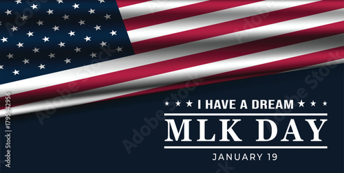 Martin Luther King Jr. Day 'I Have a Dream' Commemoration Banner
