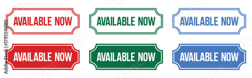 Available now vector sign. Illustrations For Promotion Marketing For Prints And Posters, Menu Design, Shop Cards,  Cafe , Restaurant Badges, Tags, Packaging etc. 