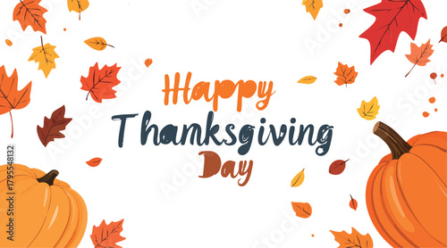 Happy thanksgiving day greeting with autumn pumpkins and falling leaves