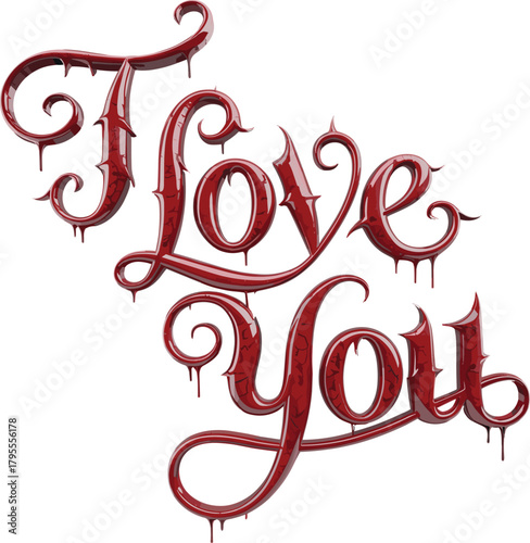 Dripping red text design, I Love You message, romantic typography, emotional expression, gothic style lettering, dramatic visual, artistic statement