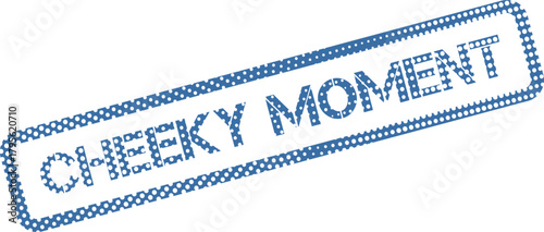 Fotografia A cheerful blue dotted seal featuring the playful text Cheeky Moment