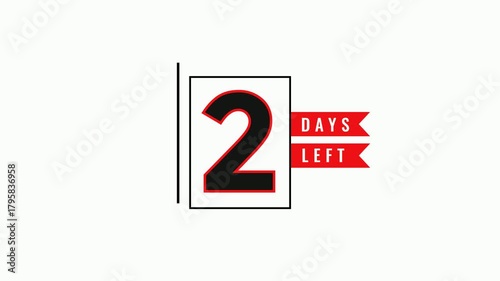 2 Days Left Sale Banner. 4K Transparent Background Animation
