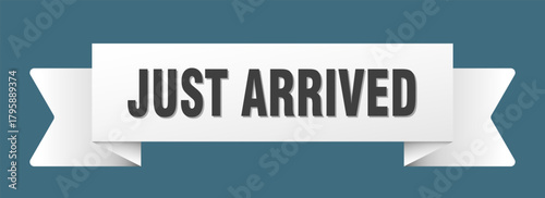 just arrived ribbon isolated on transparent background. just arrived ribbon
