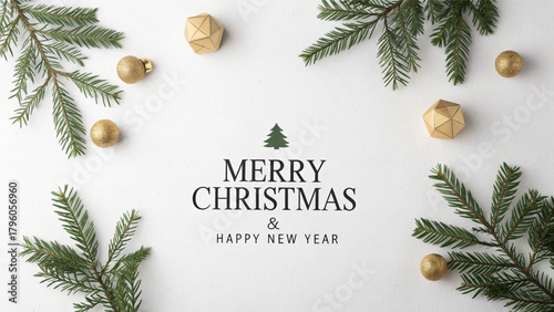Fir branches and a mix of round and geometric gold baubles frame a white background with a simple tree icon and the bold text "MERRY CHRISTMAS & HAPPY NEW YEAR," offering a clean, contemporary design.