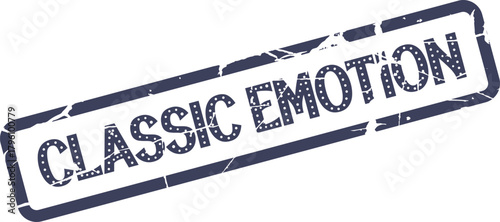 Classic Emotion Rubber Stamp Impression with Distressed Blue Ink Texture and Retro Typography
