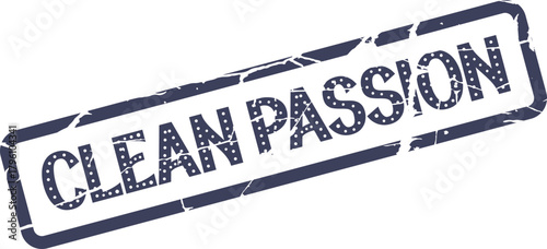 Authentic Clean Passion distressed rubber stamp effect with unique grunge texture overlay graphic