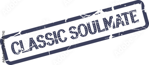 Distressed Blue Rubber Stamp Mark Featuring the Words Classic Soulmate