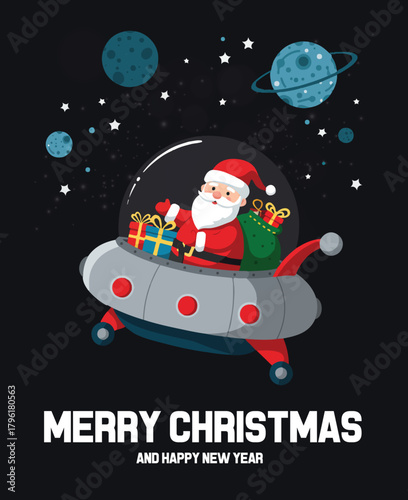 Astronaut Santa Claus Flying a UFO Spaceship with Gifts Past Planets in Space, Merry Christmas and Happy New Year