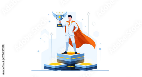 Illustration of a business man in a superhero cape holding a trophy on a pedestal, symbolizing success and achievement in the corporate world