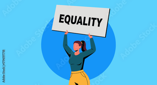 Concept of equality depicted by a woman holding a sign, promoting fairness and equal rights for all individuals in society