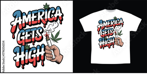 America Gets High – Graffiti-Style Patriotic Cannabis Illustration with Smoking Hand and Street Art Lettering