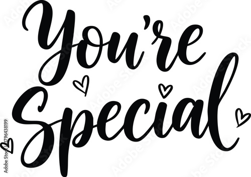 You are special message with hearts for someone.