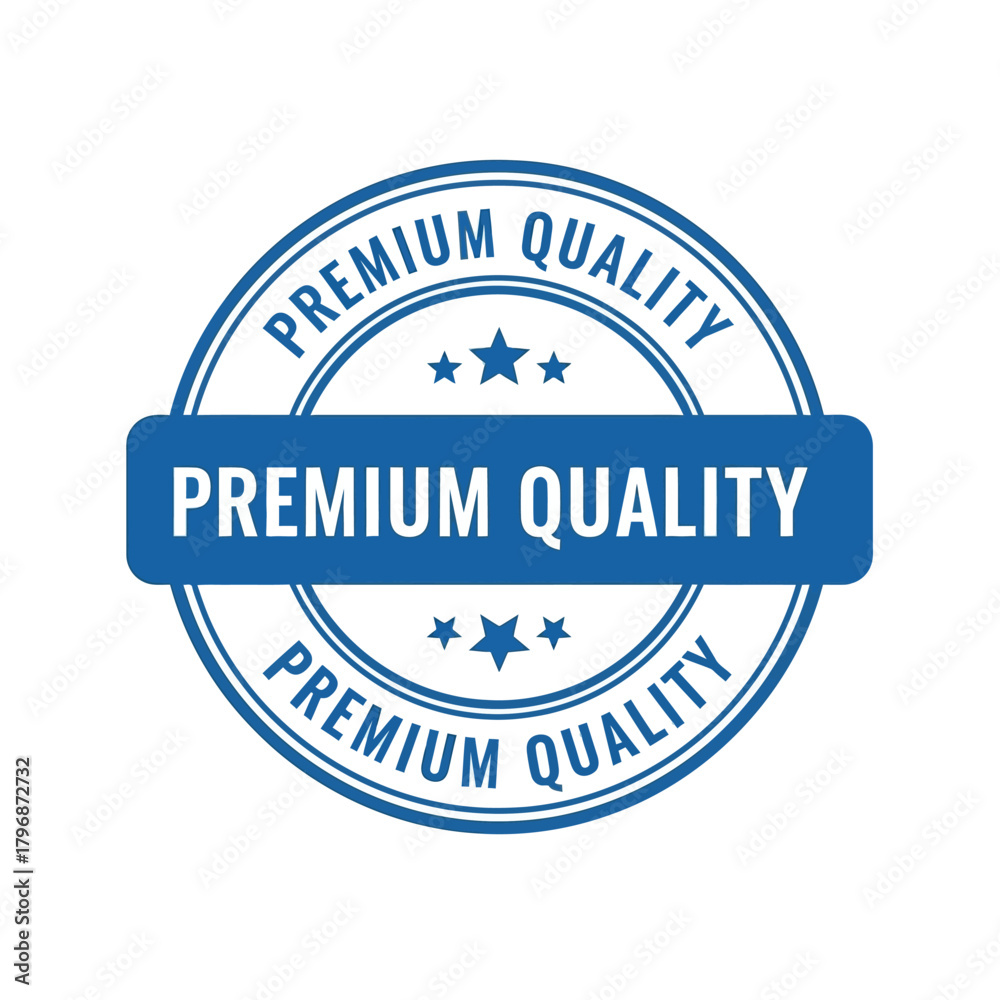 Obraz premium Premium quality blue circular stamp or seal with three stars, signifying top-tier product excellence, guaranteed high standards, superior craftsmanship, and customer satisfaction badge design element.