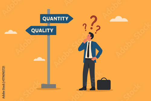 choosing quality or quantity concept illustration. businessmen who are confused about choosing quality or quantity direction boards. management to assure excellent work concept illustration flt style
