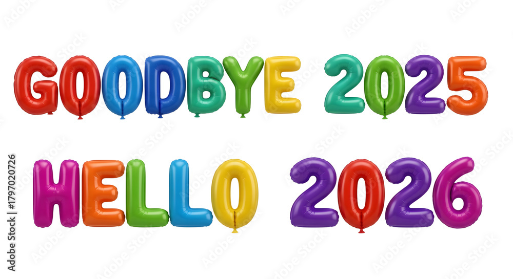 Naklejka premium Goodbye 2025 hello 2026 colorful balloons isolated on transparent background