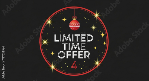 Limited time holiday offer with festive ornament and stars, ideal for seasonal promotions and end-of-year sales, capture attention with this eye-catching design