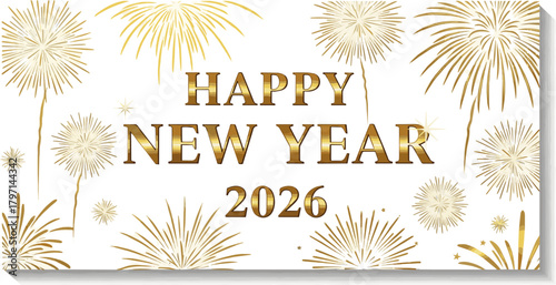  Isolated a Happy New Year 2026 greeting card, gold fireworks vector art with white background..