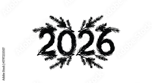 Year 2026 displayed with pine branches in black and white for a festive seasonal decoration