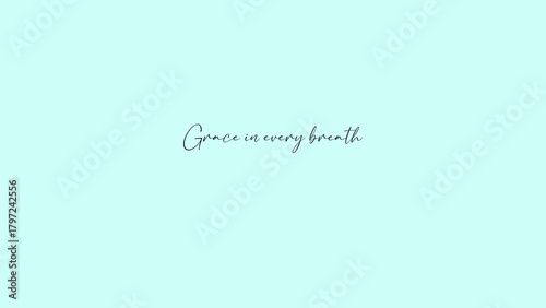 Minimal Pastel Wallpaper with “Grace in Every Breath” Inspirational Aesthetic Typography
