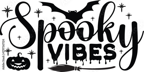 Print 
A stylish Halloween-themed design featuring the phrase “Spooky Vibes” with a decorative bat, stars, a jack-o’-lantern, and a witch’s broom, all in bold black graphics for a fun, eerie look.