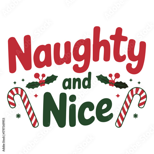 Cute Christmas couple design set with “Naughty” and “Nice” candy cane typography. Perfect for matching shirts, holiday gifts, and vector prints.