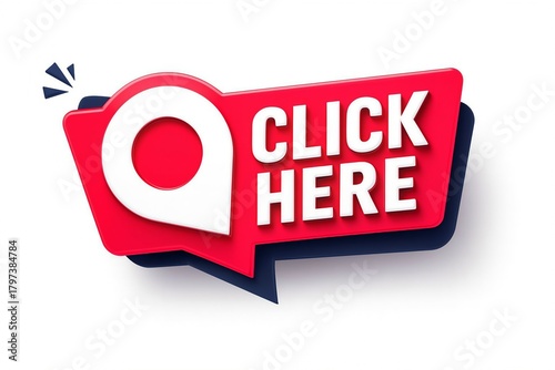 Bright red speech bubble shaped button with white text that says click here and a location pin icon