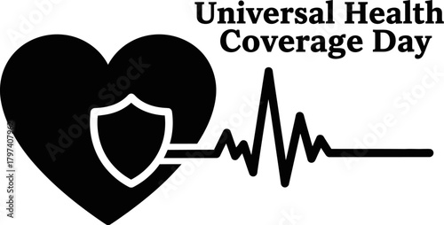 Promoting universal health coverage day with heart and shield for global healthcare awareness campaign