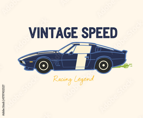 Vintage Speed Racing Car Design.Retro Muscle Car T-shirt Print.Legend Auto Sport Illustration.Classic Race Vehicle Badge.Speed Legend Graphic Artwork